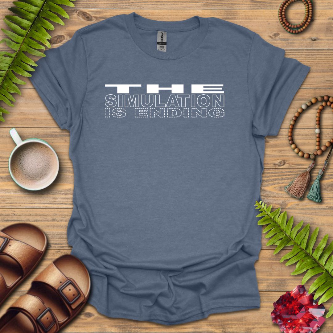 Simulation Ending T-Shirt