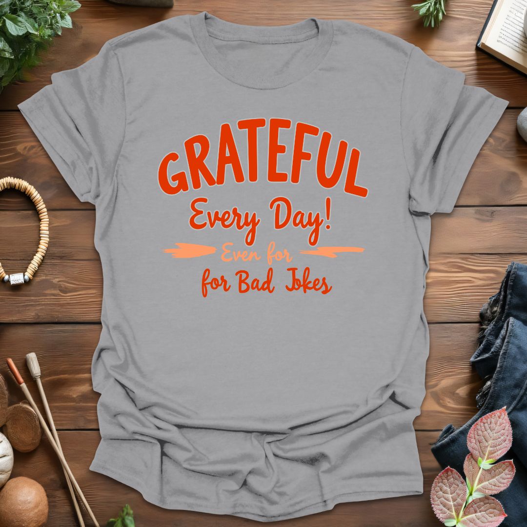 Grateful Everyday T-Shirt