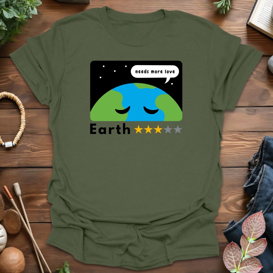 Earth Needs Love T-Shirt