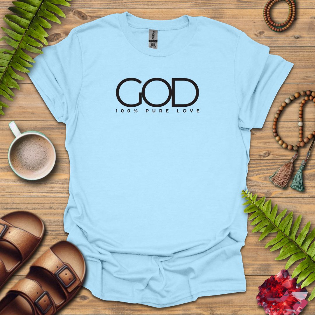 God 100% Pure T-Shirt