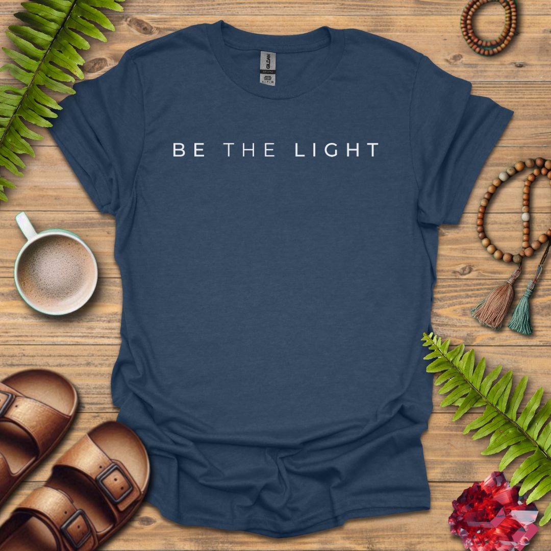 Be The Light T-Shirt