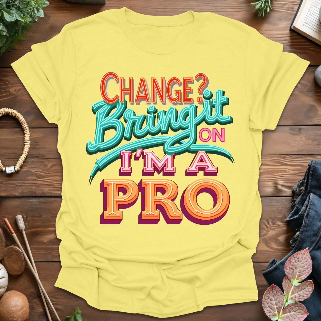 Bring It On T-Shirt