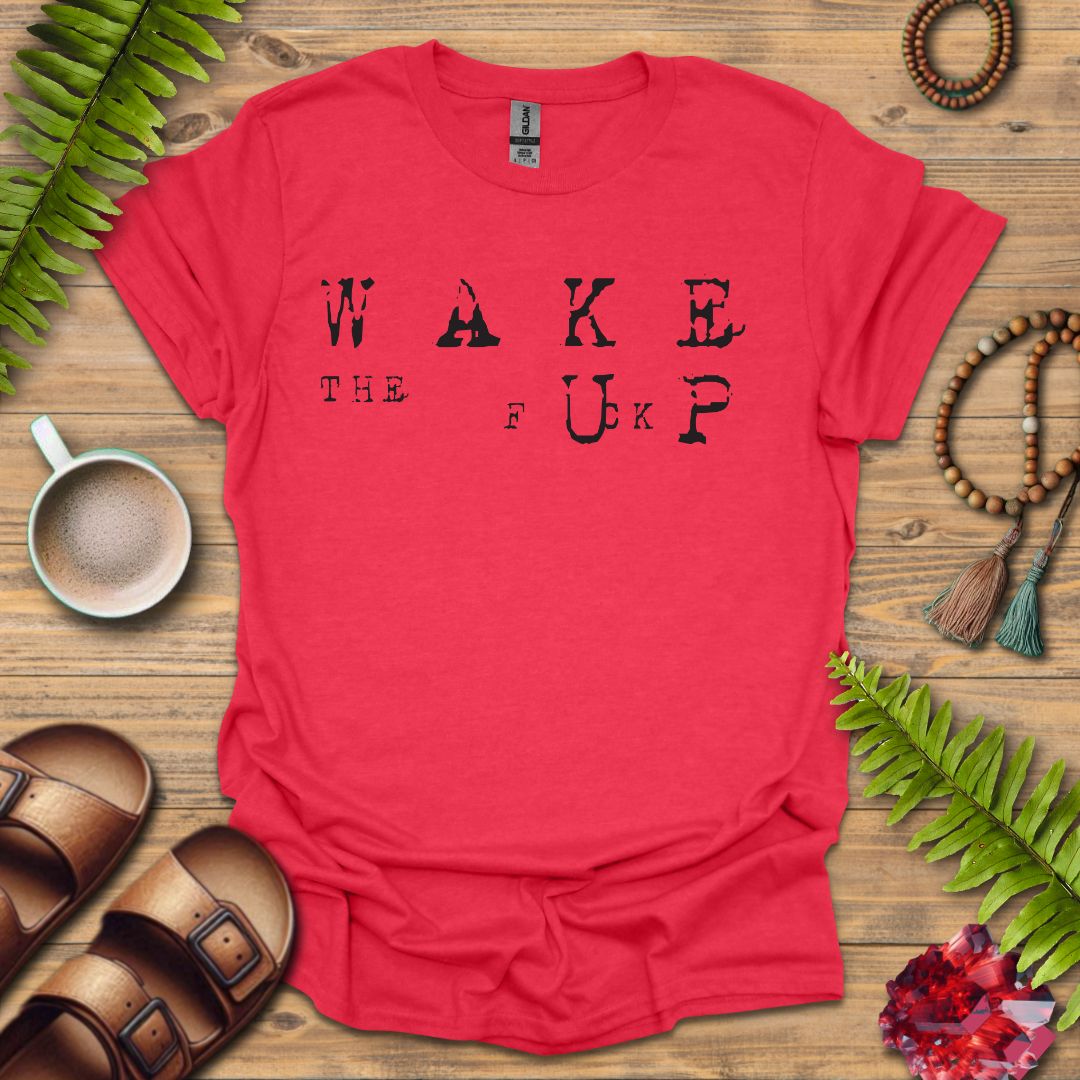 Wake Up T-Shirt