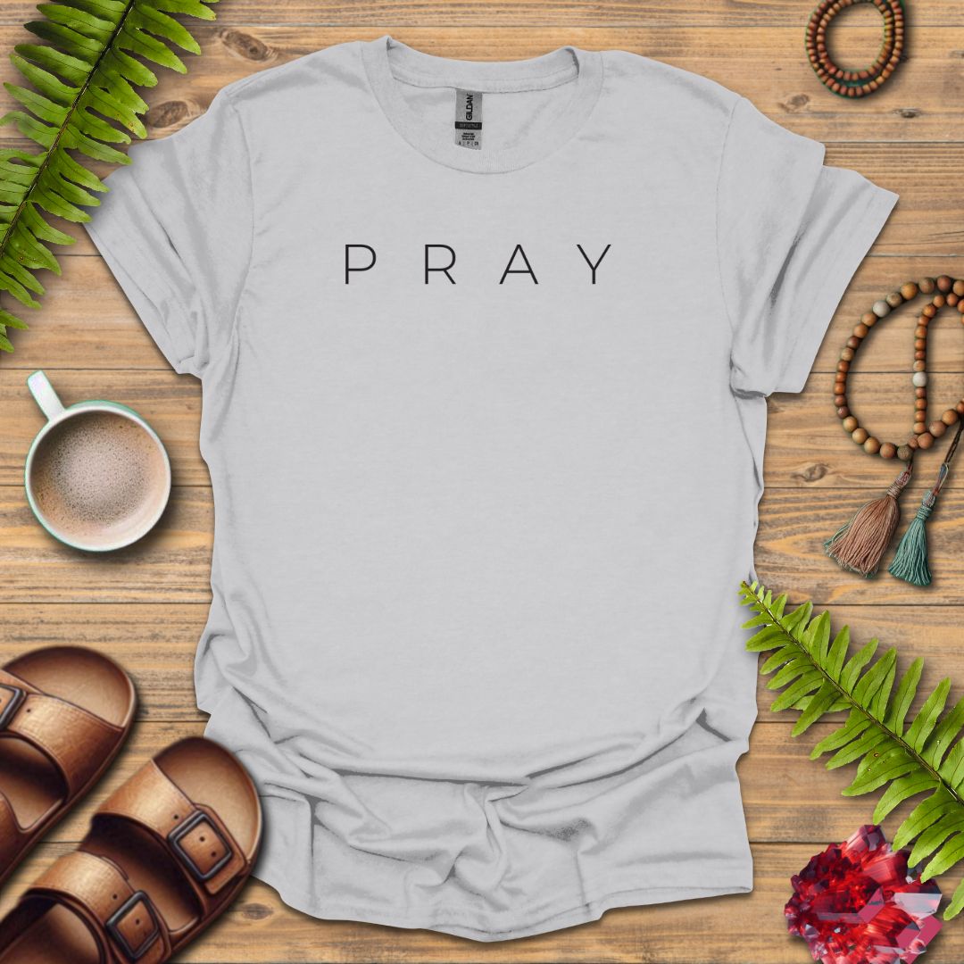 Pray T-Shirt