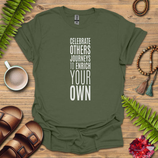 Celebrate Others Journeys T-Shirt