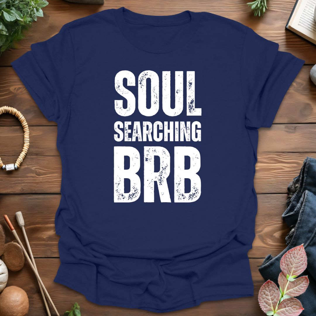 Soul Searching T-Shirt