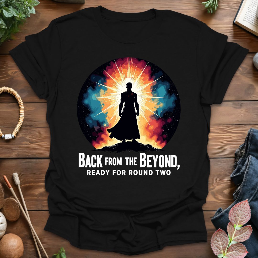 Back From Beyond T-Shirt