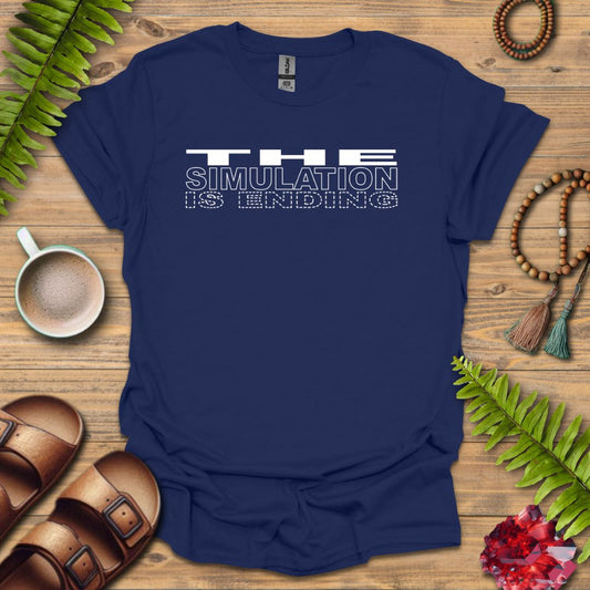 Simulation Ending T-Shirt