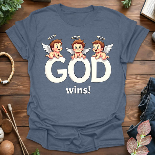 God Wins T-Shirt