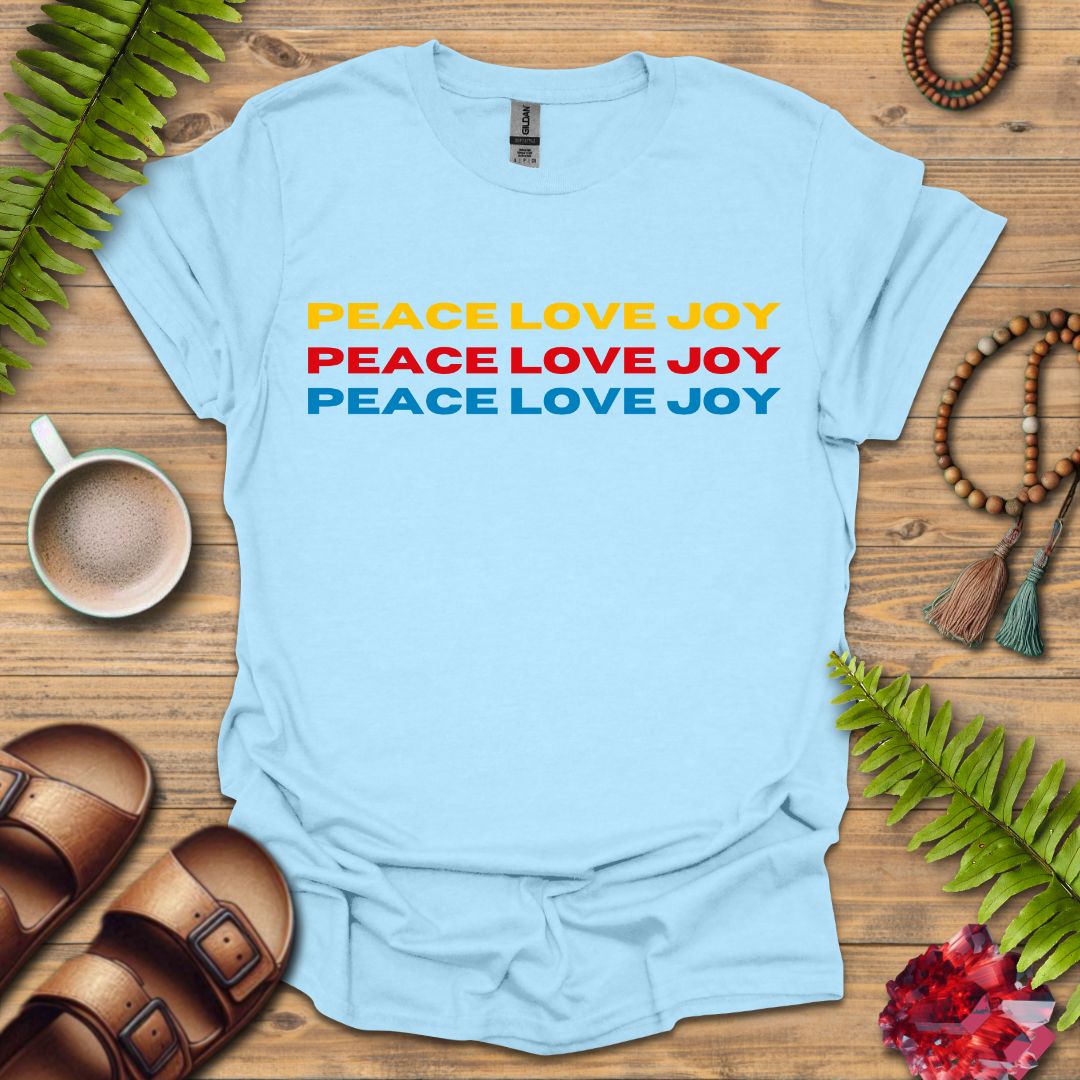 Peace Love Joy T-Shirt