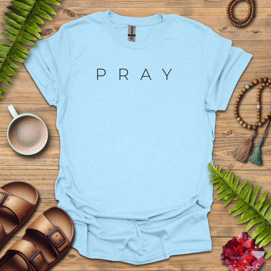 Pray T-Shirt