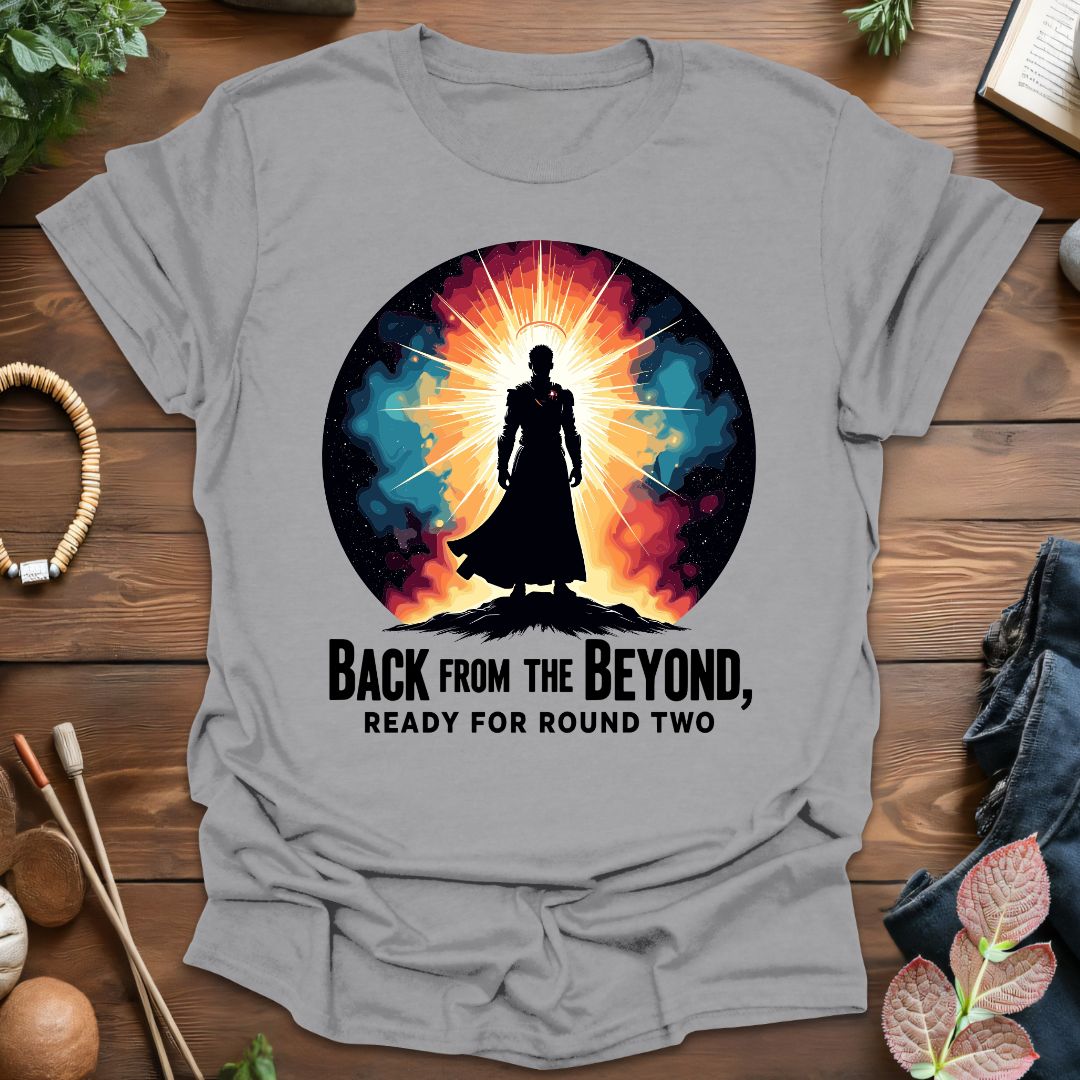 Back From Beyond T-Shirt