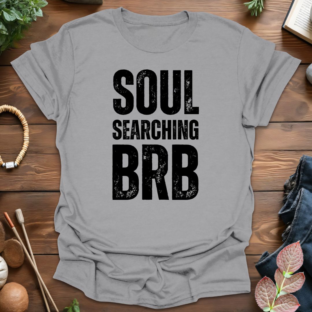 Soul Searching T-Shirt