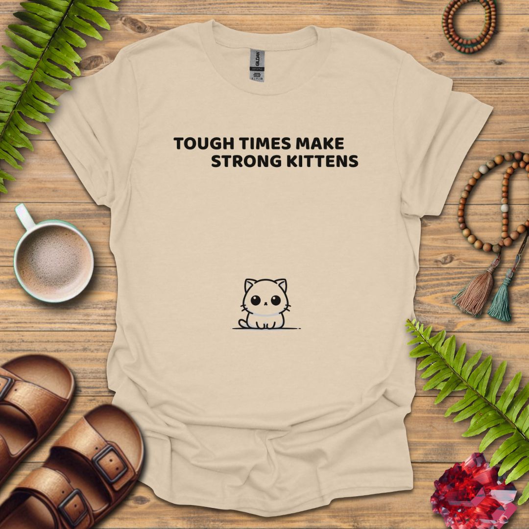 Make Strong Kittens T-Shirt