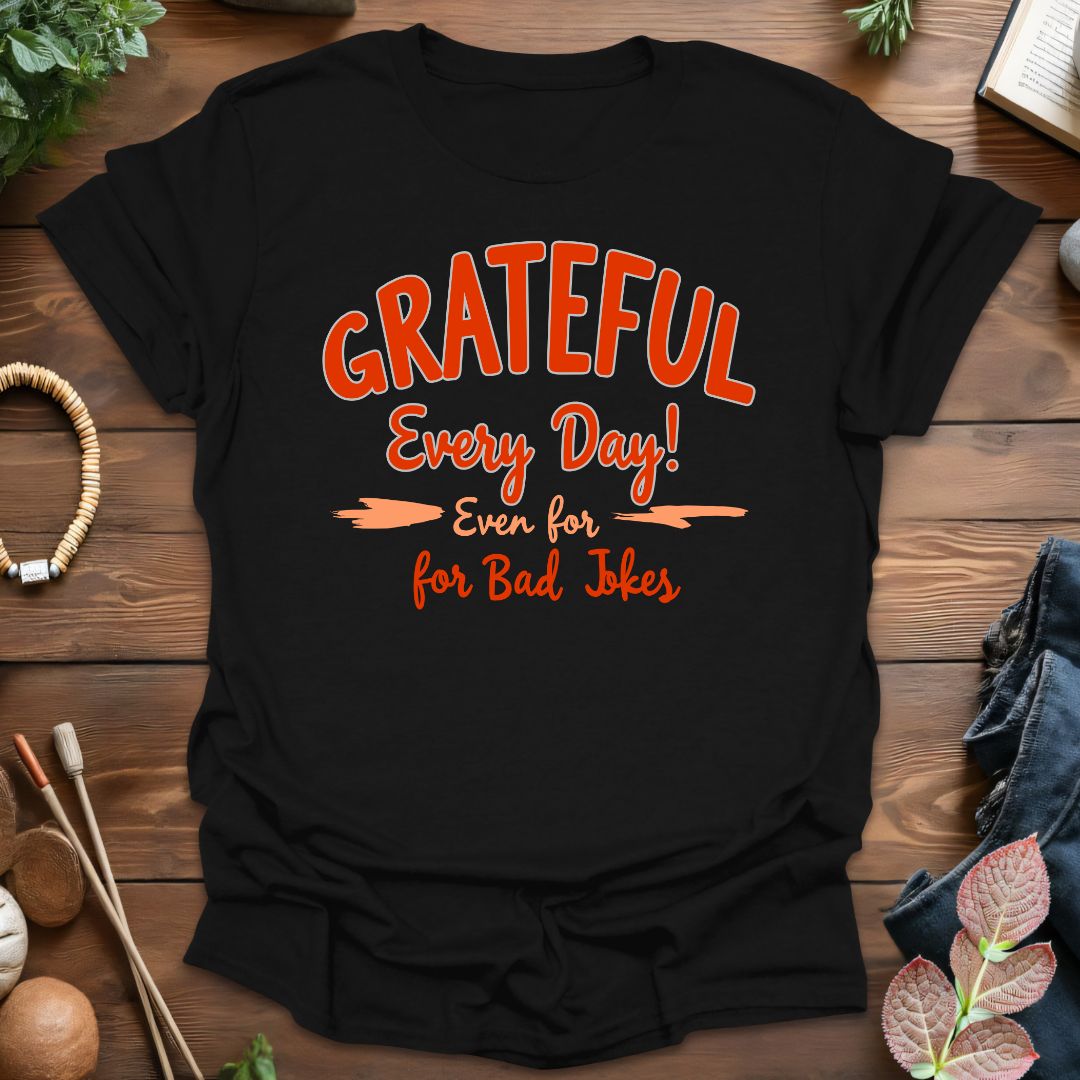 Grateful Everyday T-Shirt