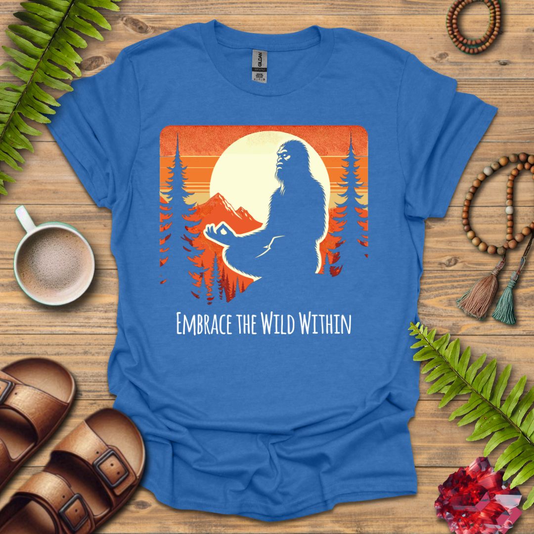 Embrace The Wild T-Shirt