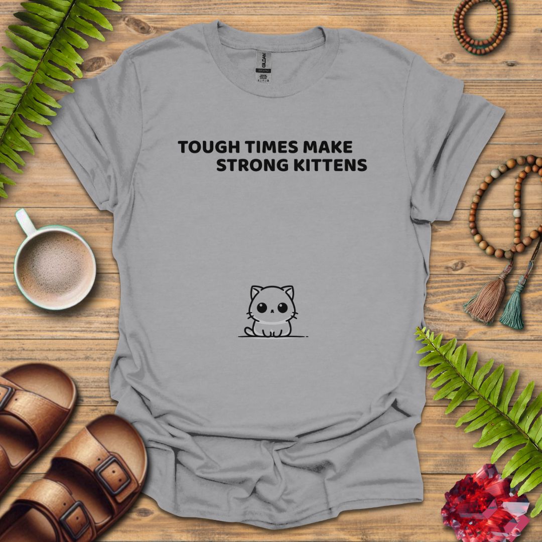 Make Strong Kittens T-Shirt