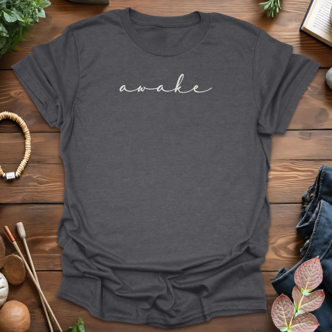 Awake T-Shirt