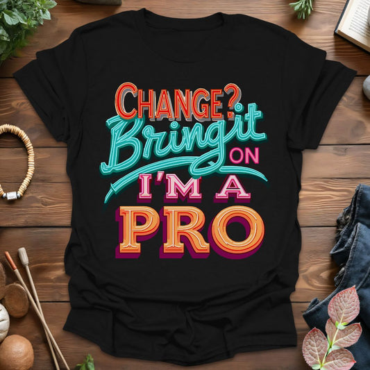 Bring It On T-Shirt