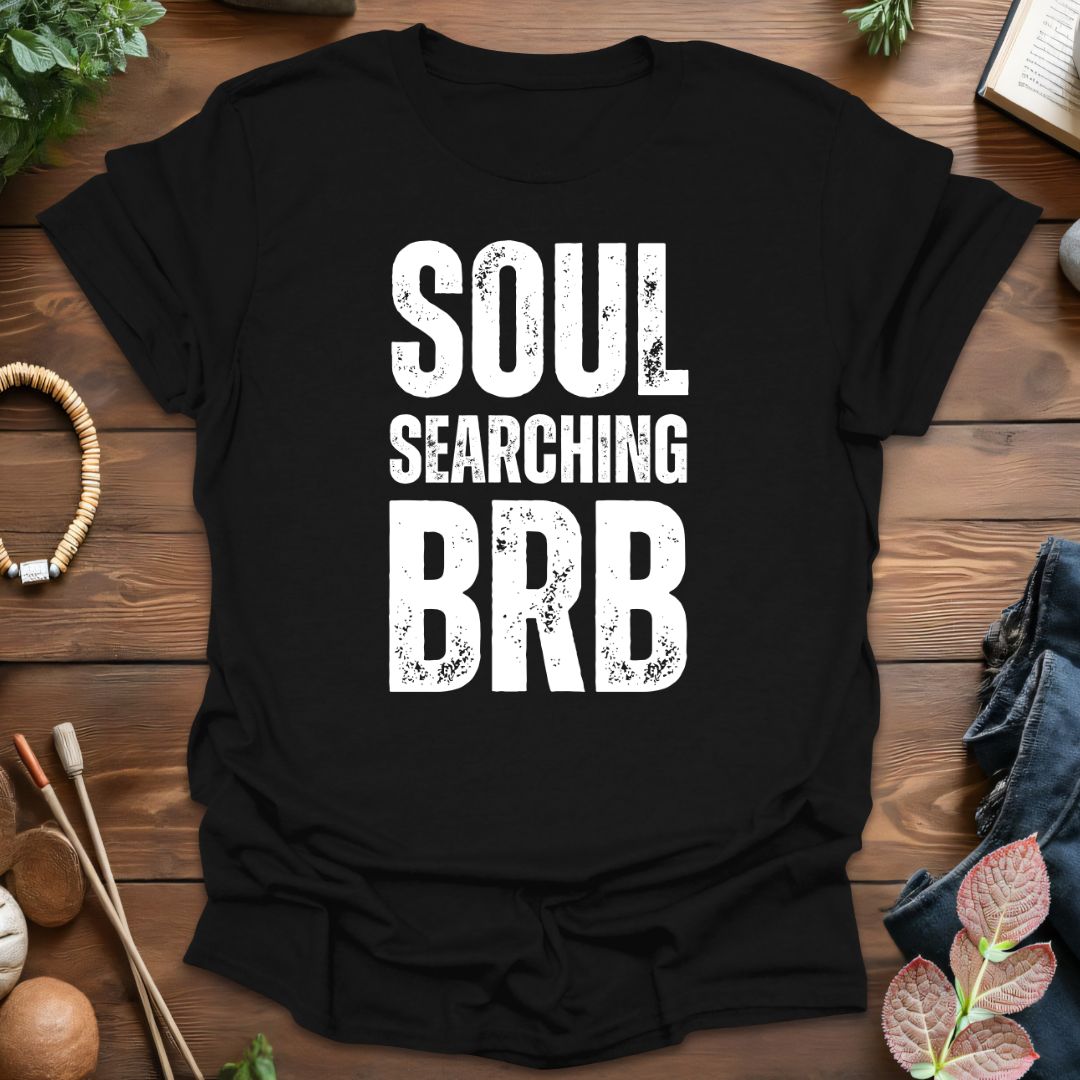 Soul Searching T-Shirt