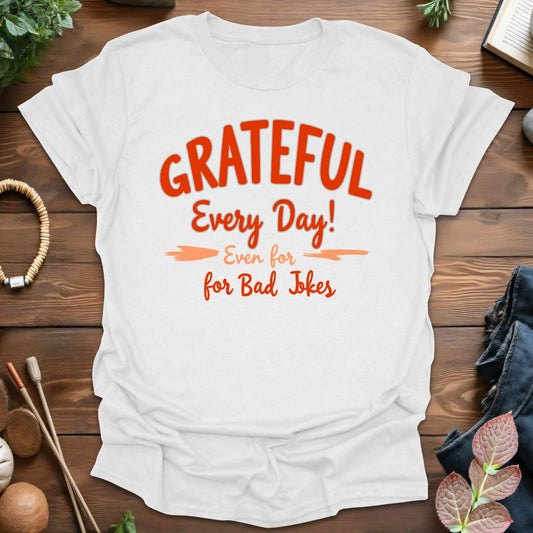 Grateful Everyday T-Shirt