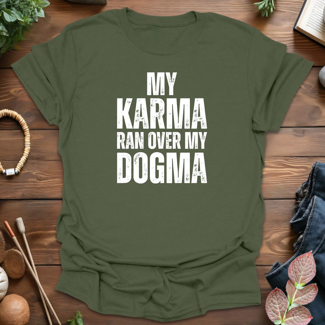 My Karma T-Shirt