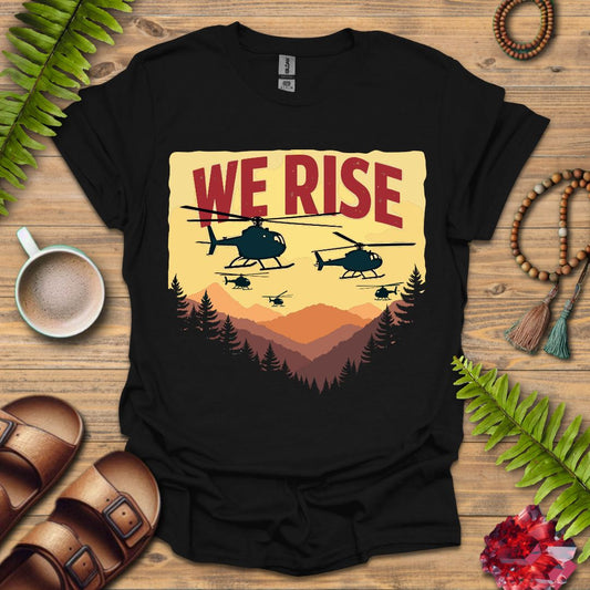 We Rise T-Shirt