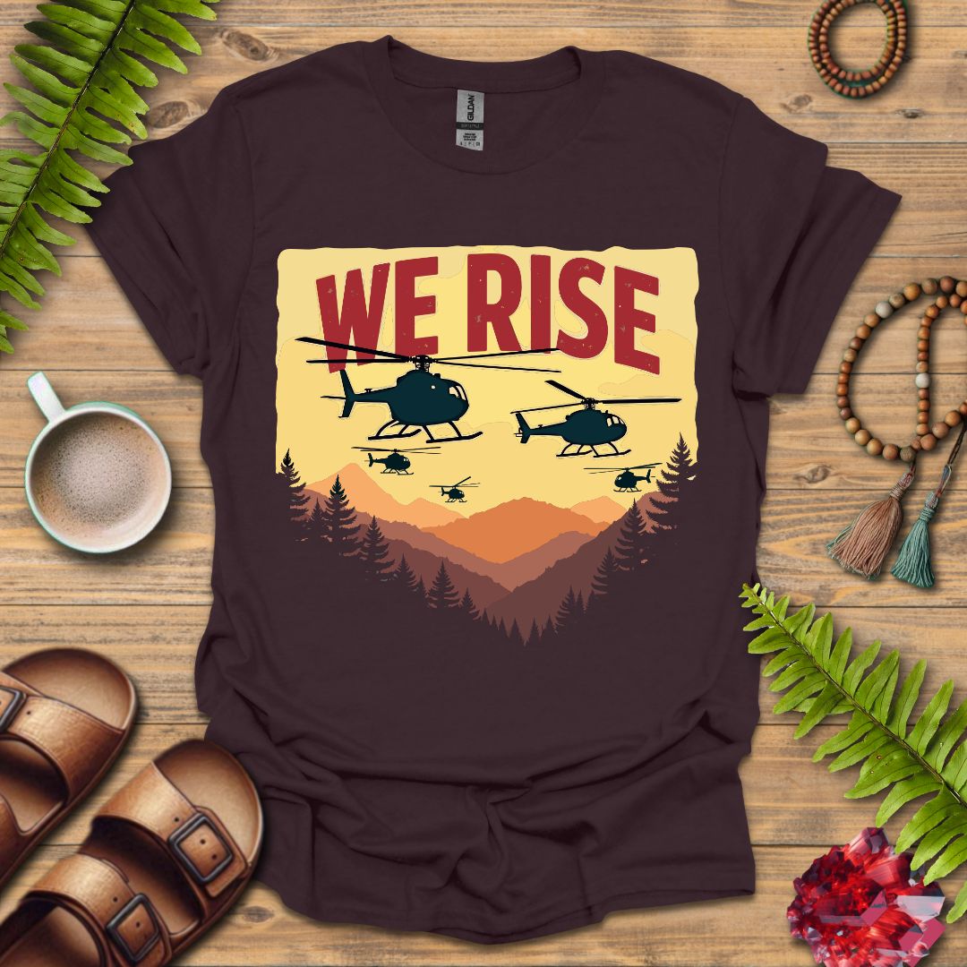 We Rise T-Shirt