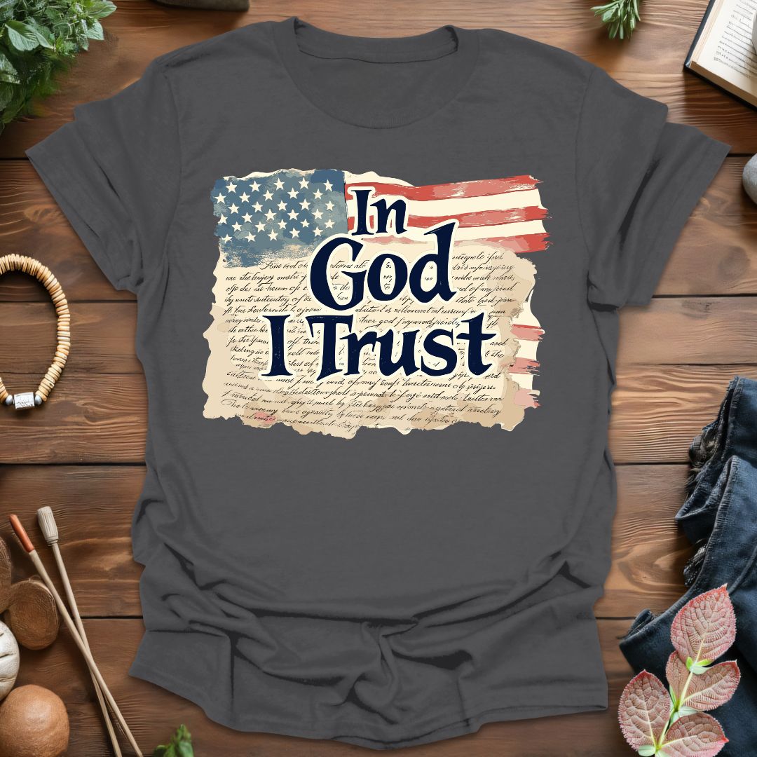 In God I Trust T-Shirt