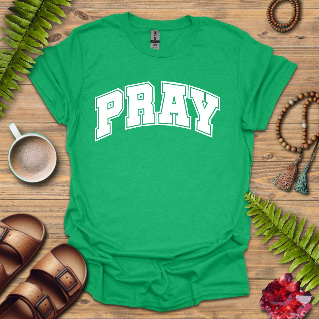 Pray Varsity T-Shirt