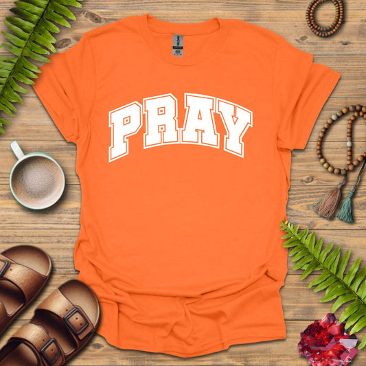 Pray Varsity T-Shirt